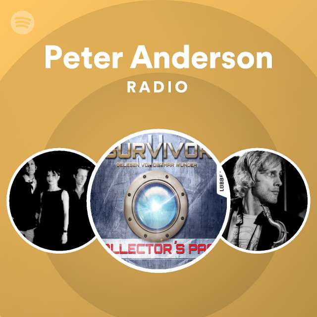 Peter Anderson Radio Spotify Playlist