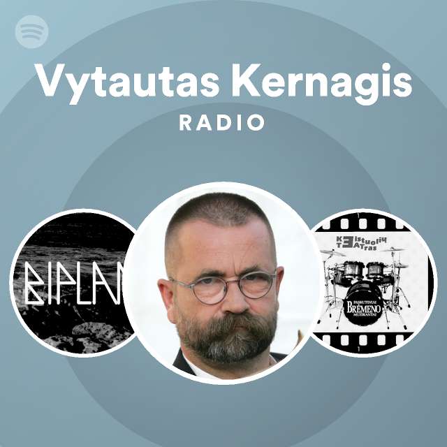 Vytautas Kernagis | Spotify