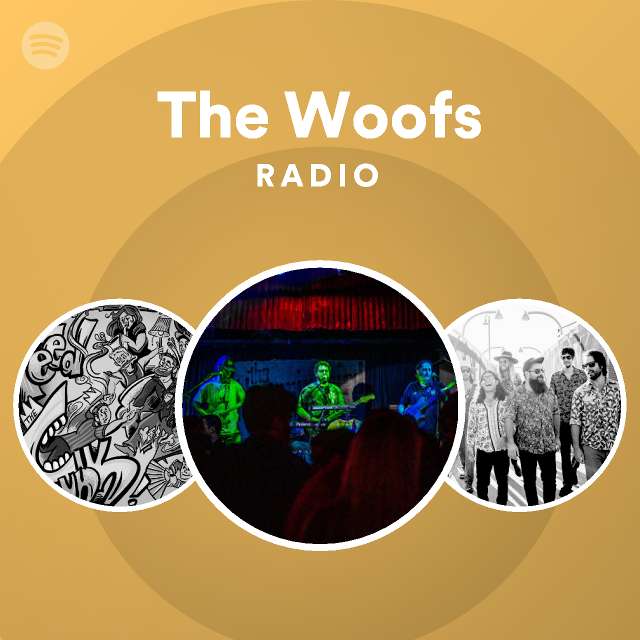 The Woofs Spotify
