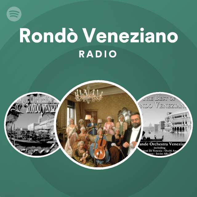 Rondò Veneziano Spotify