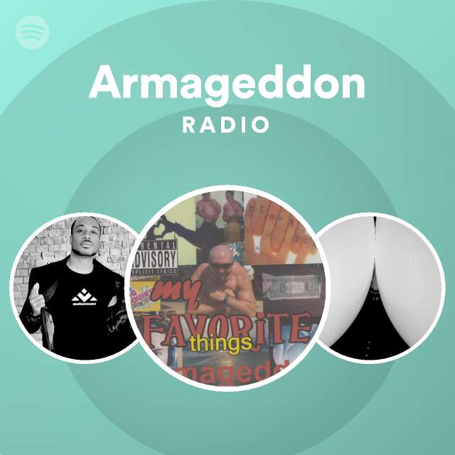 Armageddon Radio Spotify Playlist