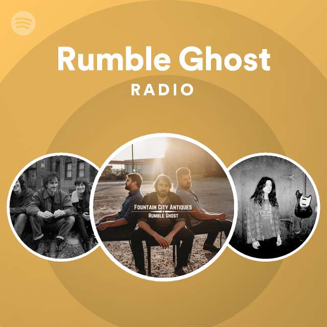 Rumble Ghost Radio | Spotify Playlist