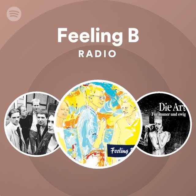 Feeling B | Spotify