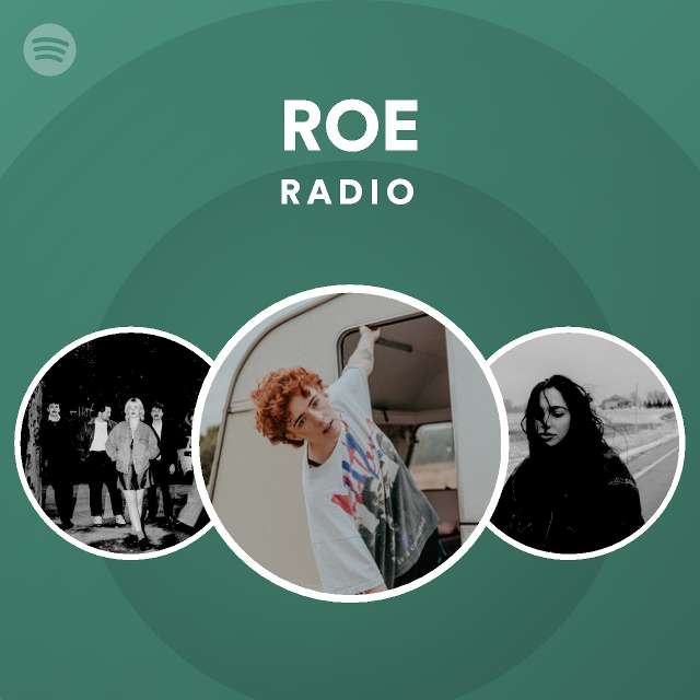 ROE Radio - playlist by Spotify | Spotify