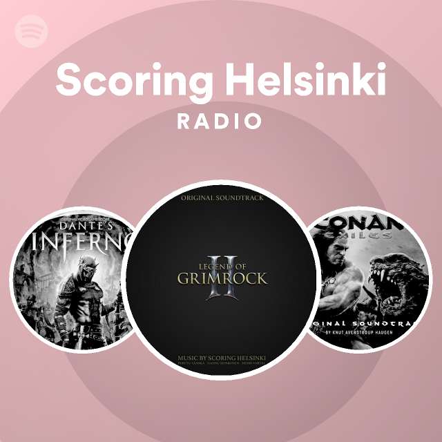 Scoring Helsinki Radio - playlist by Spotify | Spotify