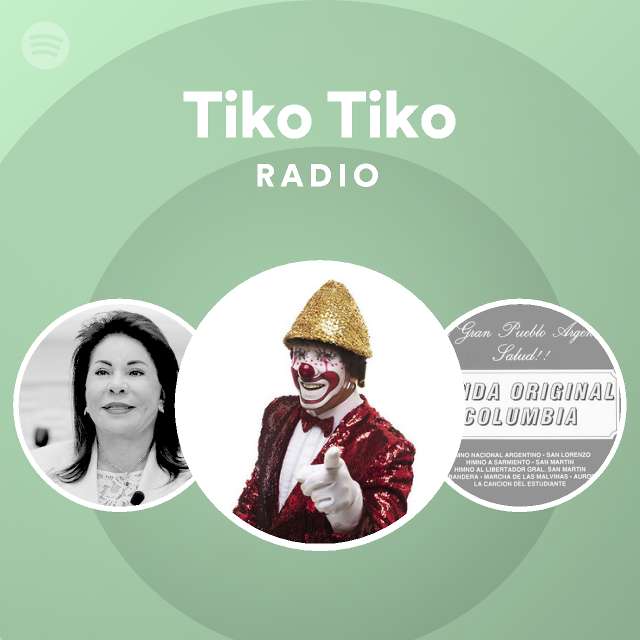 Tiko Tiko Radio Spotify Playlist