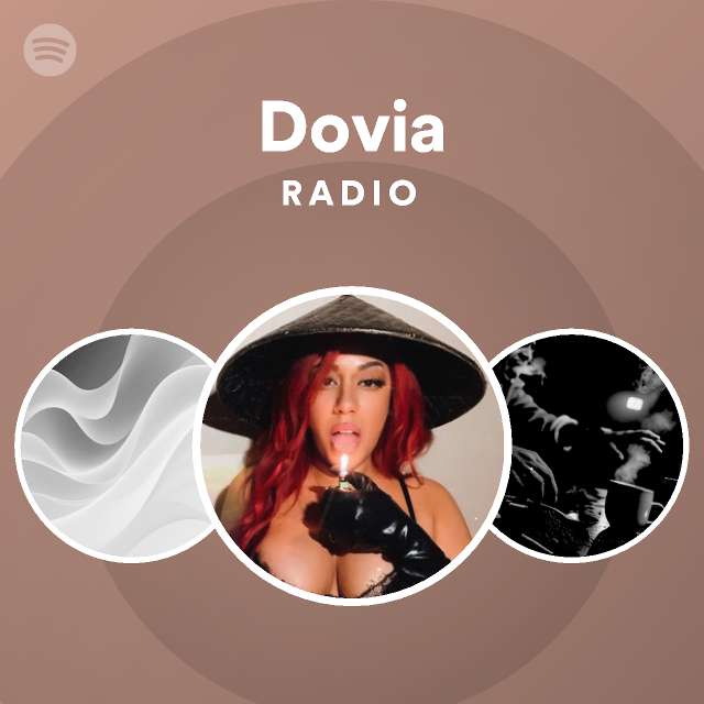 Dovia Radio playlist by Spotify Spotify