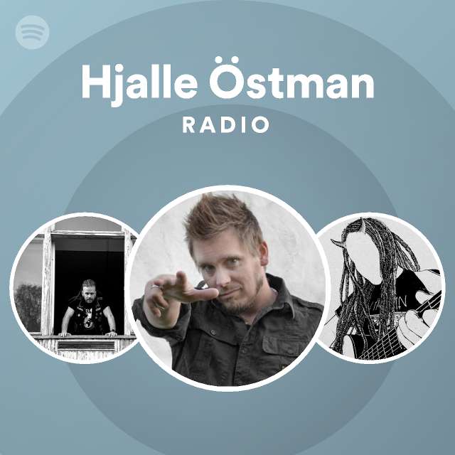 Hjalle Östman Radio - playlist by Spotify | Spotify