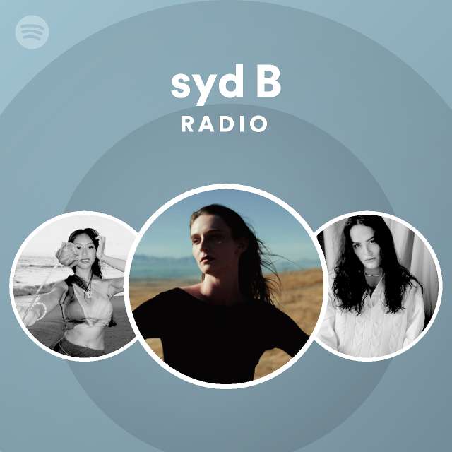 Syd B | Spotify