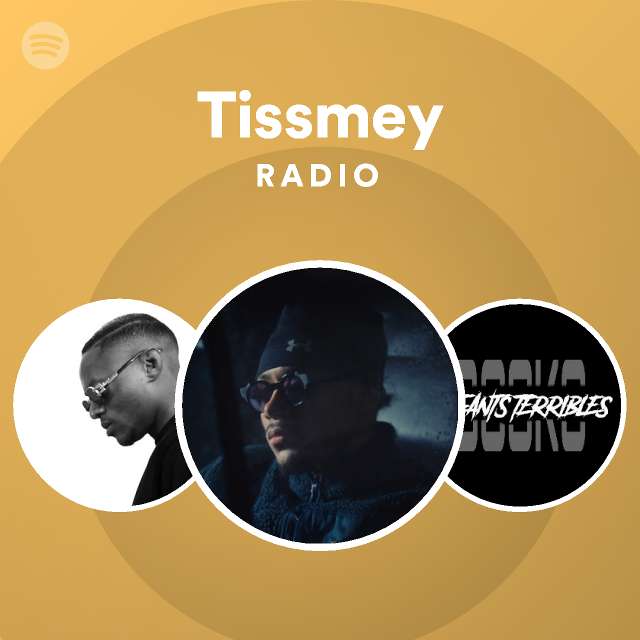 Tissmey | Spotify