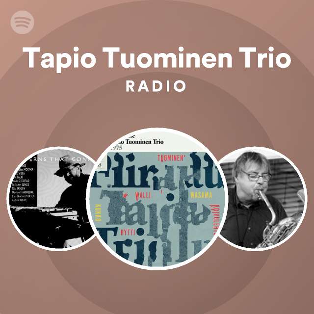 Tapio Tuominen Trio | Spotify