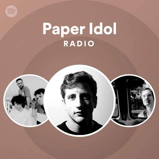 Paper Idol Spotify