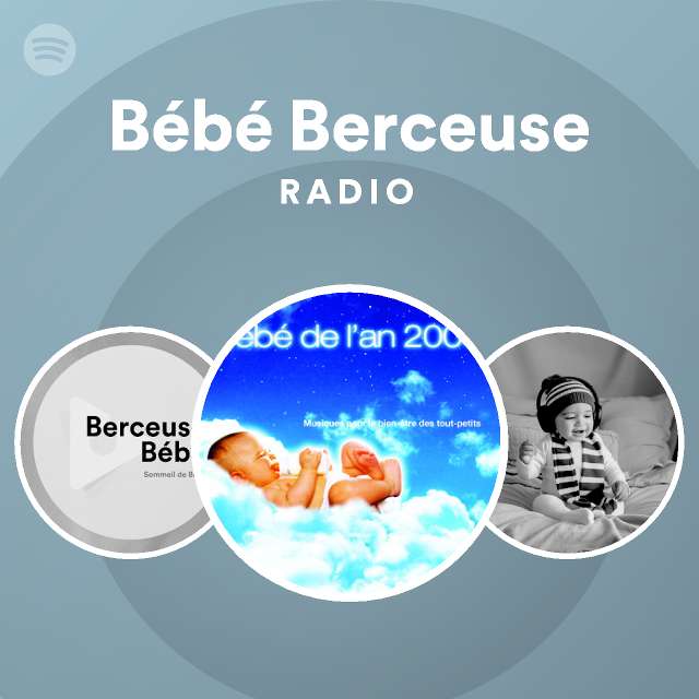 Bebe Berceuse Spotify