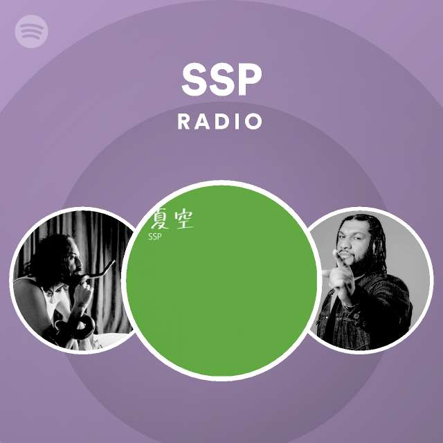 SSP Radio - playlist by Spotify | Spotify