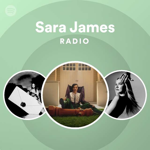 Sara James Spotify