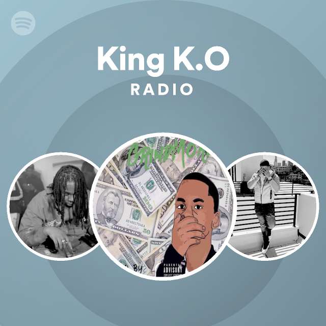 King K.O | Spotify