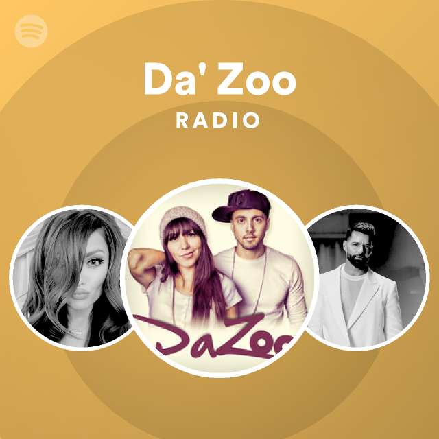 Da' Zoo | Spotify