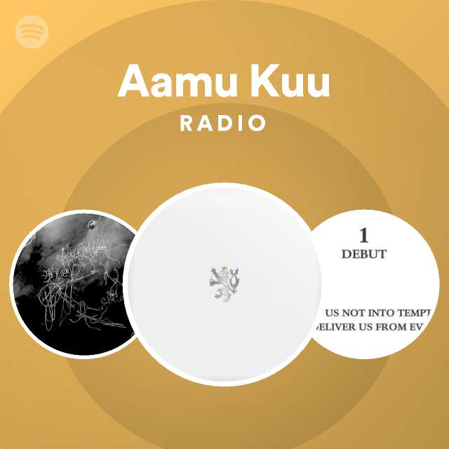 Aamu Kuu Radio - playlist by Spotify | Spotify