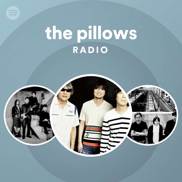 the pillows Spotify