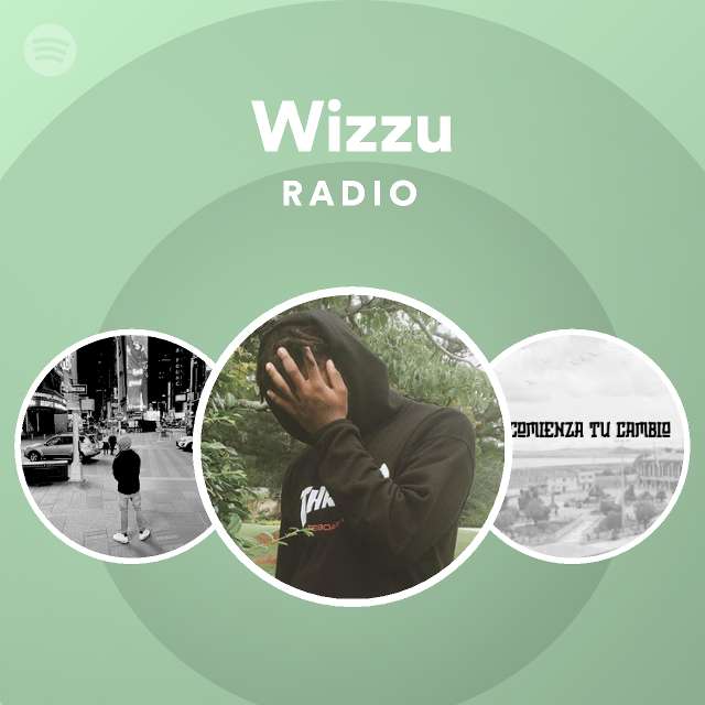 Wizzu Radio - playlist by Spotify | Spotify