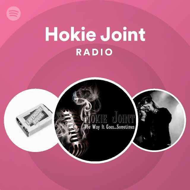 Hokie Joint Radio - playlist by Spotify | Spotify
