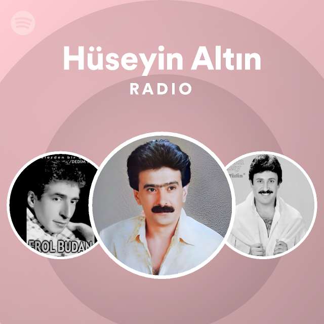 Huseyin Altin Radio Spotify Playlist