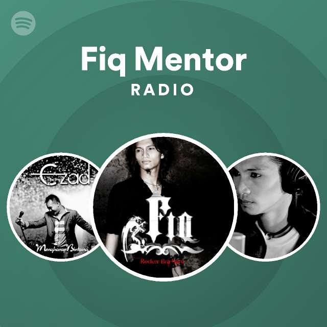 Fiq Mentor Spotify