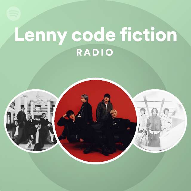 Lenny Code Fiction Radio Spotify Playlist