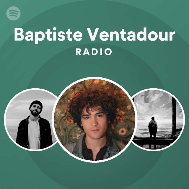 Baptiste Ventadour Radio