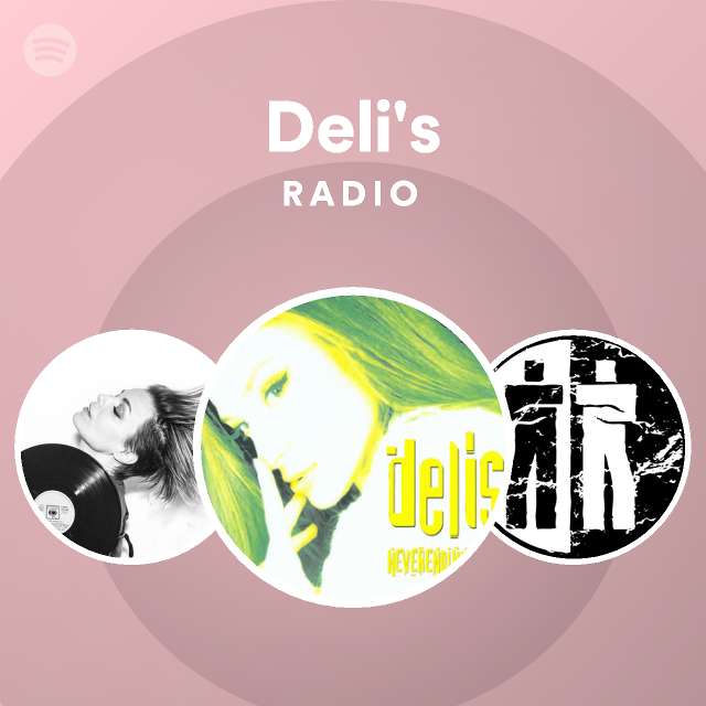 Deli's Radio on Spotify