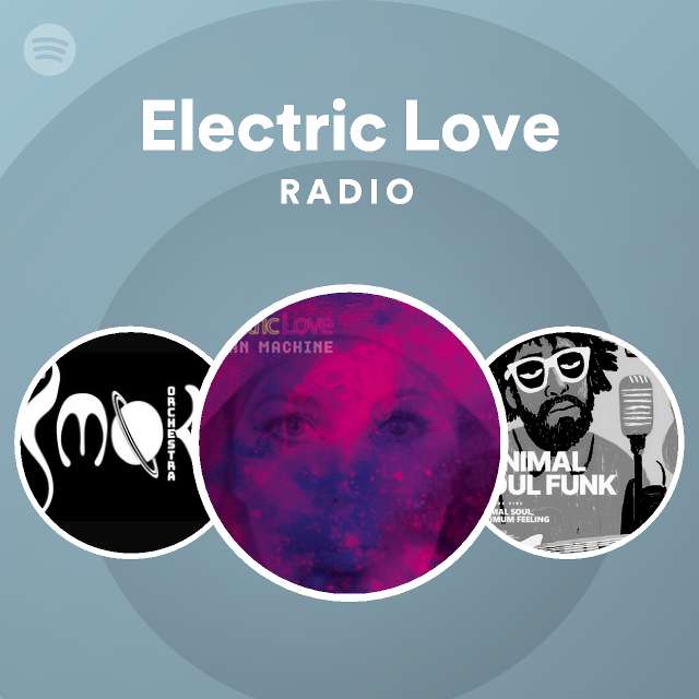 Electric Love Spotify
