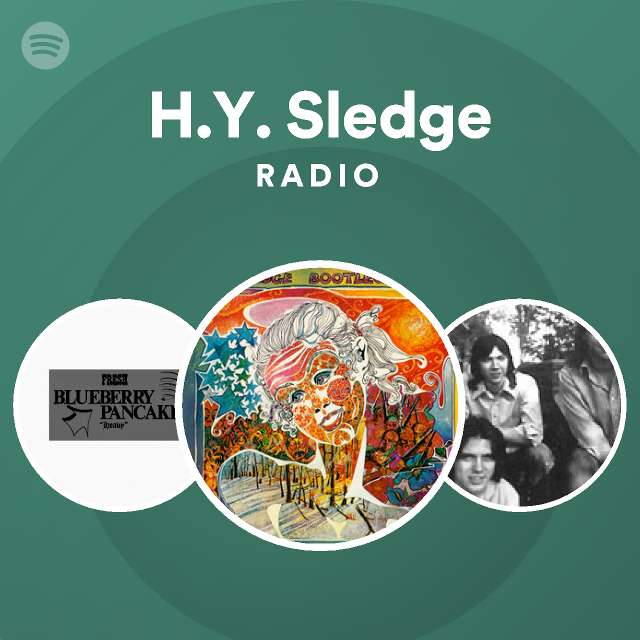 H.Y. Sledge | Spotify