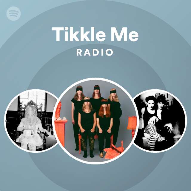 Tikkle Me Spotify