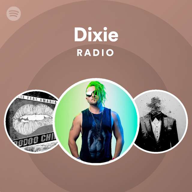 Dixie Radio - playlist by Spotify | Spotify