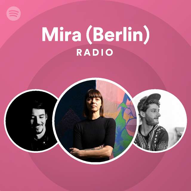 Mira Berlin Spotify