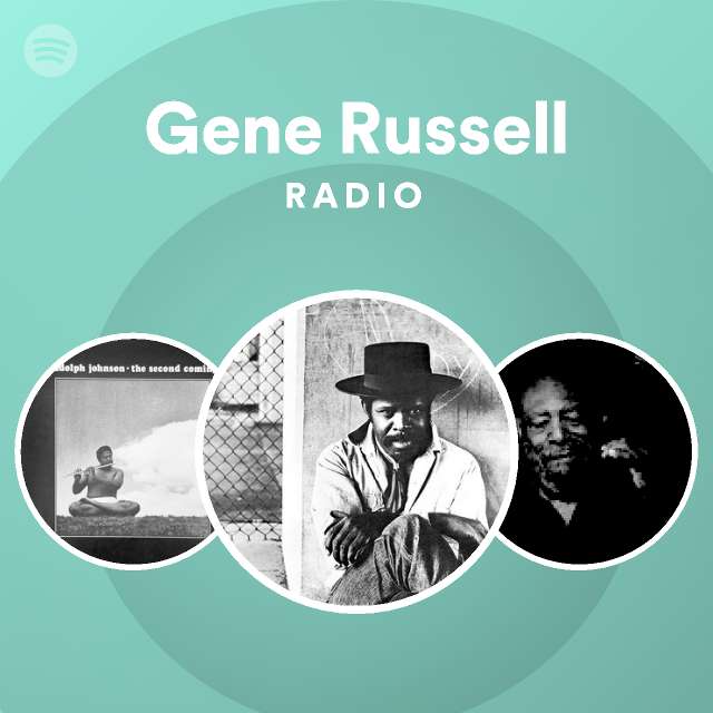 Gene Russell Radio - playlist by Spotify | Spotify