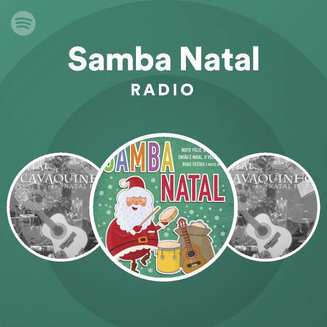 Samba Natal Radio on Spotify