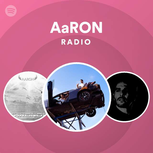 AaRON | Spotify