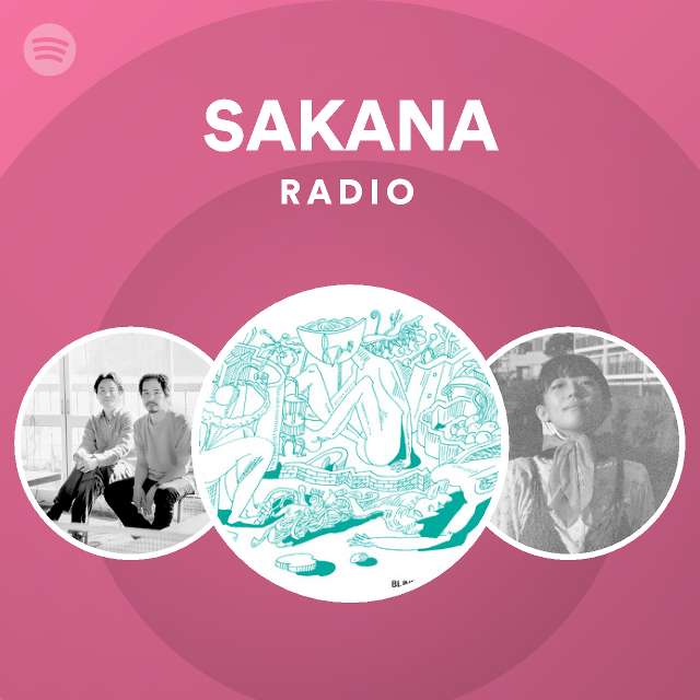 SAKANA | Spotify