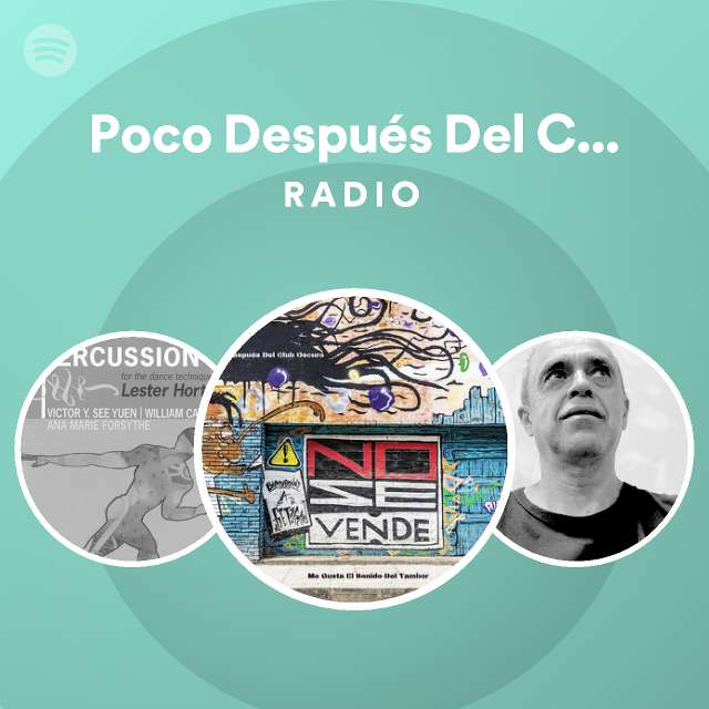 Poco Después Del Club Oscuro | Spotify