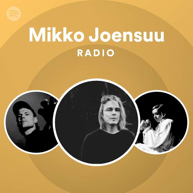 Mikko Joensuu Radio on Spotify