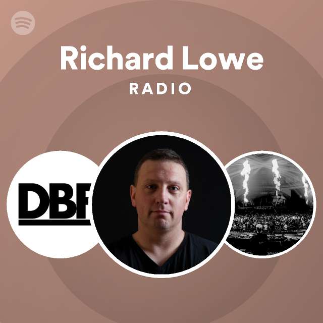 Richard Lowe | Spotify