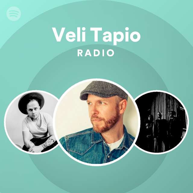 Veli Tapio Radio - playlist by Spotify | Spotify