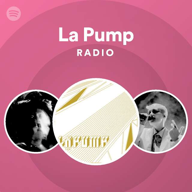 La Pump Radio Spotify Playlist
