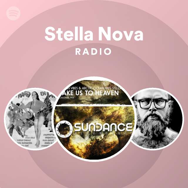 Stella Nova Radio - playlist by Spotify | Spotify