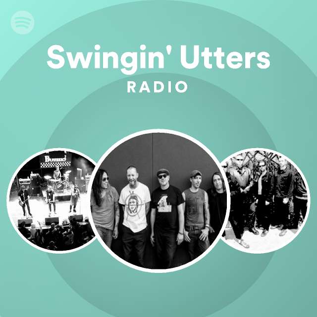 Swingin' Utters | Spotify