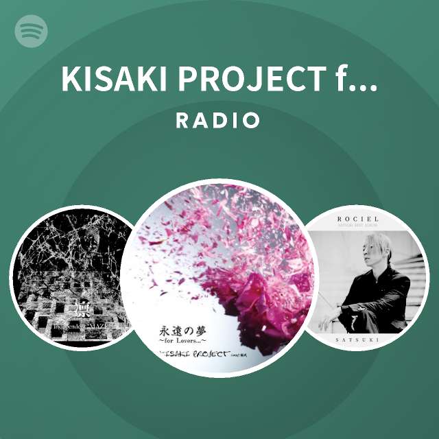 KISAKI PROJECT feat.樹威 | Spotify