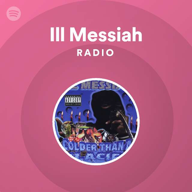 Ill Messiah | Spotify