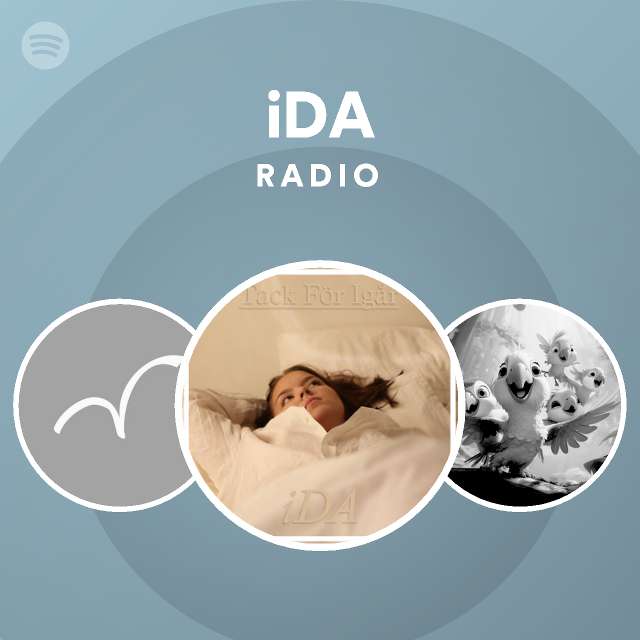 iDA Radio - playlist by Spotify | Spotify