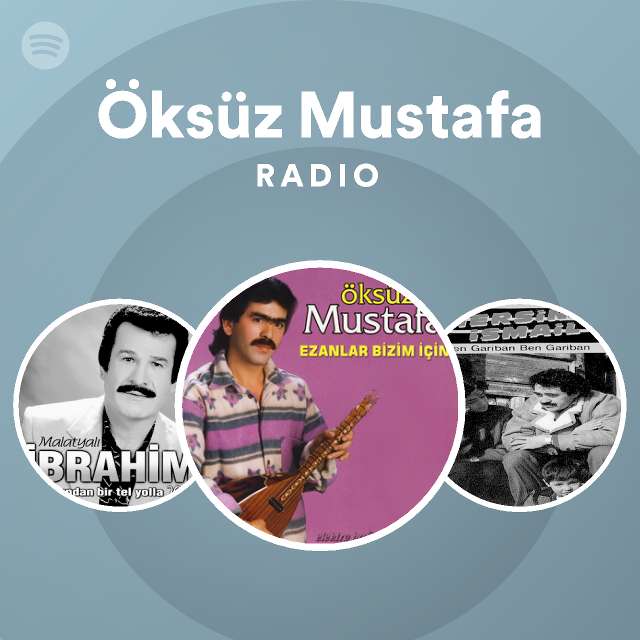 Öksüz Mustafa Spotify